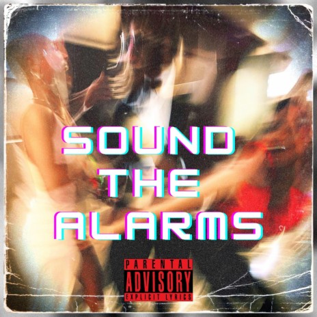 Sound The Alarms ft. Nelly Berry Baby | Boomplay Music