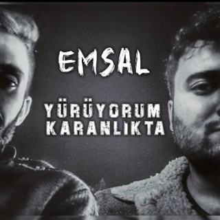 Yürüyorum Karanlıkta lyrics | Boomplay Music