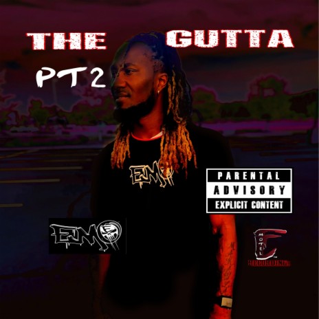 The Gutta Pt2