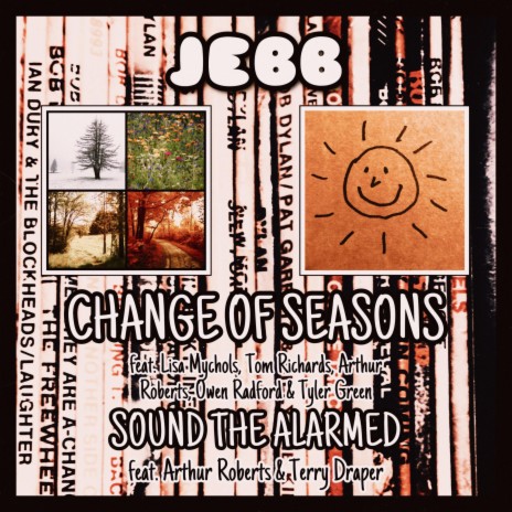 Change Of Seasons (Single Version) ft. Lisa Mychols, Tom Richards, Owen Radford, Arthur Robert & Tyler Green