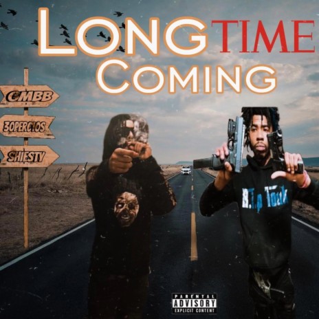 Long Time Coming ft. Vonshiesty86 | Boomplay Music