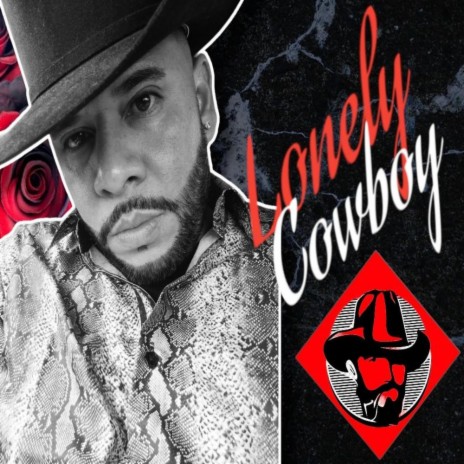 Lonely Cowboy | Boomplay Music