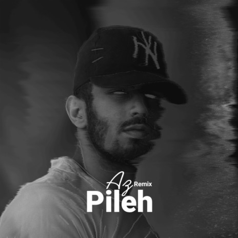 Pileh (Az Rhmti Remix) | Boomplay Music