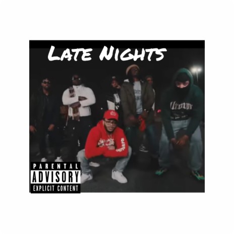 Late Nights ft. KR, JP eyeyslow & Rasta Zoe | Boomplay Music