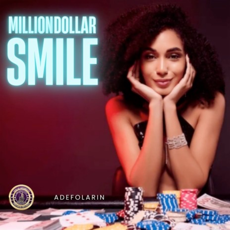 Milliondollar Smile