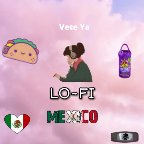 Lofi: Vete Ya | Boomplay Music