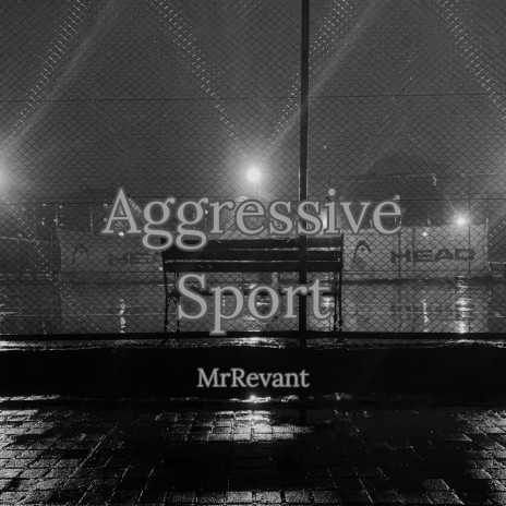 Aggressive Sport | Boomplay Music