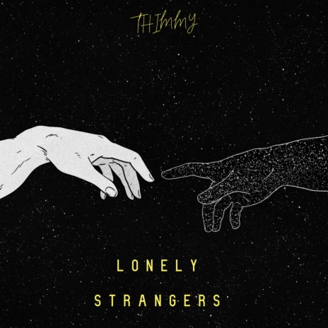 lonely strangers | Boomplay Music