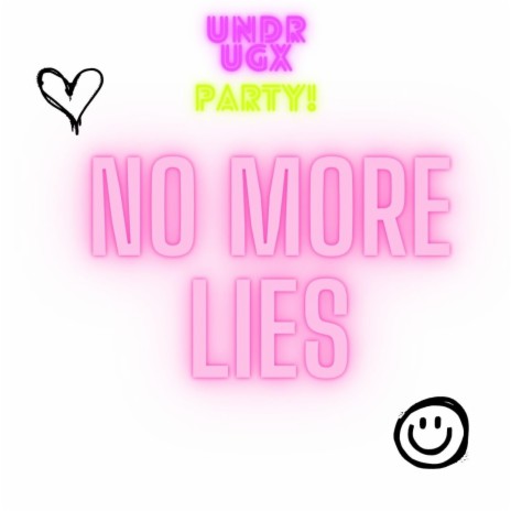 NO MORE LIES ft. Ciceron4k | Boomplay Music