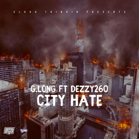 City Hate ft. G.Long