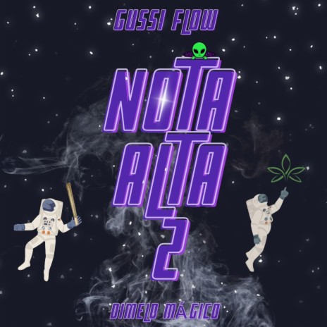 Nota alta 2 | Boomplay Music