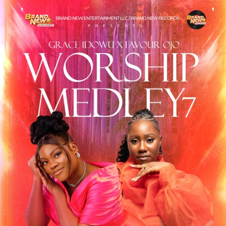 Worship Medley 7 ft. Favour Ojo | Boomplay Music