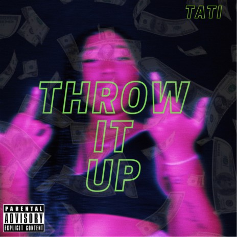 Throw It Up | Boomplay Music