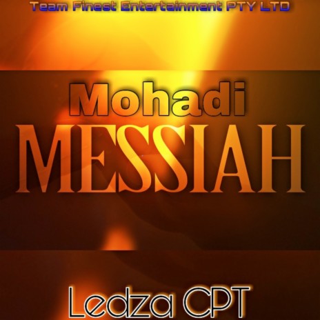 Mohadi Messiah | Boomplay Music