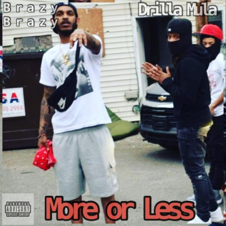 More or Less ft. 2k Drilla