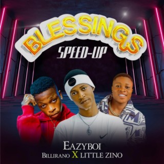 Blessings (Speed Up)
