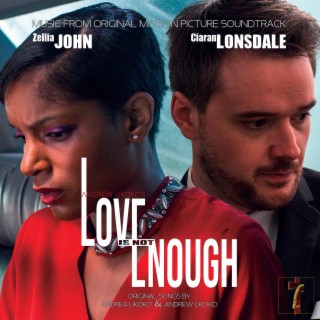 Love Is Not Enough (Original Motion Picture Soundtrack)