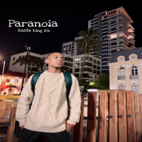 Paranoia | Boomplay Music