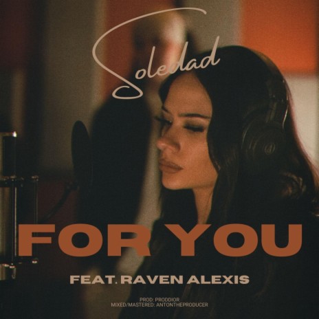 For You ft. Raven Alexis