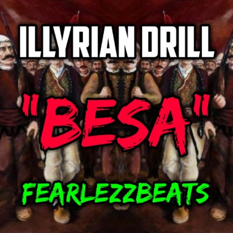 Illyrian Drill Besa