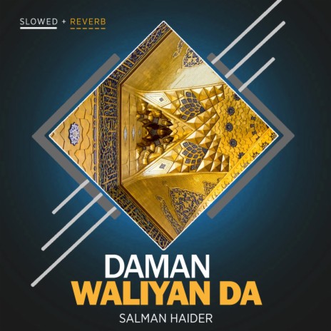 Daman Waliyan Da Lofi | Boomplay Music