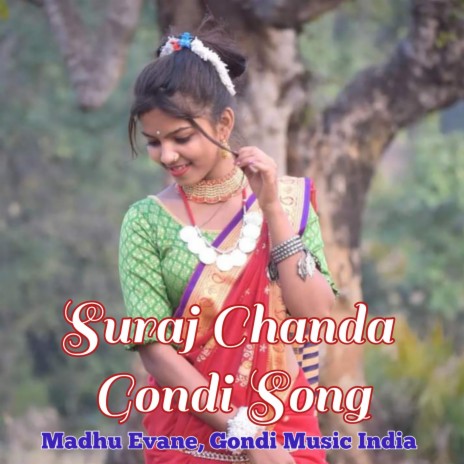 Suraj Chanda Gondi Song
