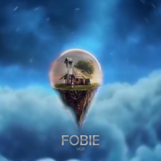 Fobie