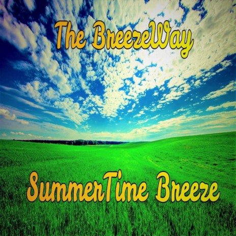 Summertime Breeze | Boomplay Music