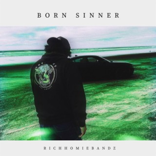 born sinner lyrics | Boomplay Music