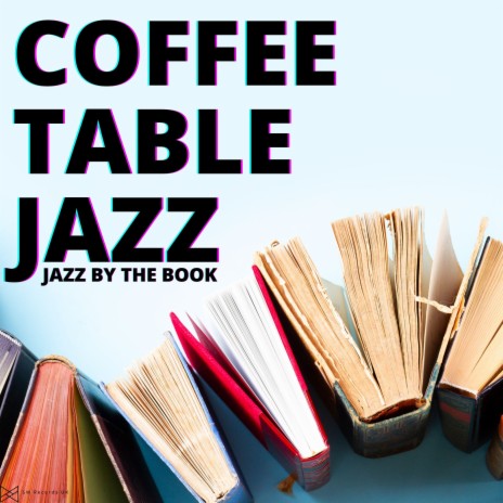 Coffee Table Jazz Vibes