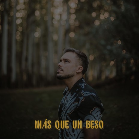 Más que un beso | Boomplay Music