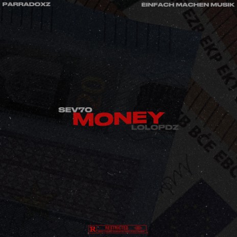 Money ft. SEV70 | Boomplay Music