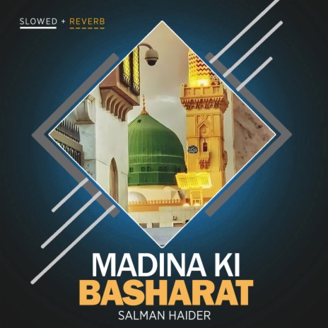 Madina Ki Basharat Lofi | Boomplay Music