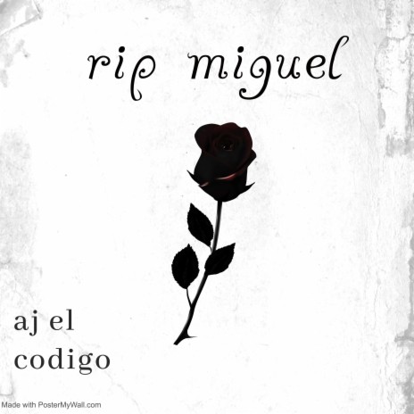 rip miguel | Boomplay Music