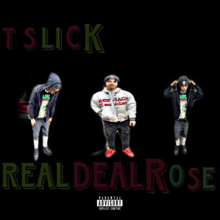 Real Deal Rose