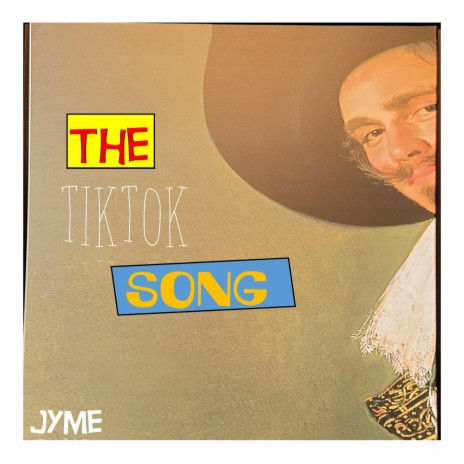 The Tiktok Song | Boomplay Music