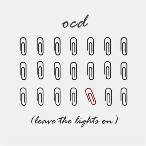 ocd (leave the lights on) | Boomplay Music