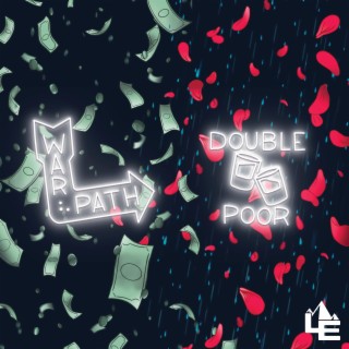 Double Poor lyrics | Boomplay Music