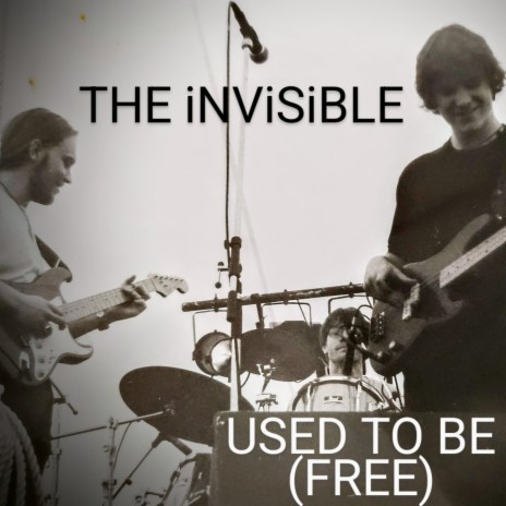 Used To Be (Free) ft. THE iNViSiBLE | Boomplay Music