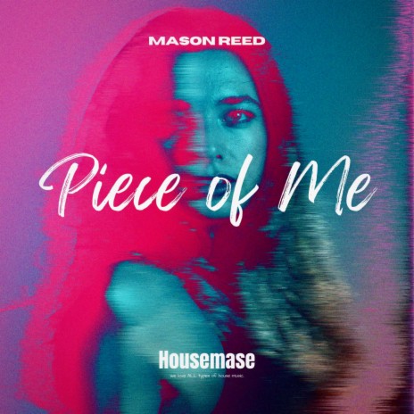 Piece of Me | Boomplay Music