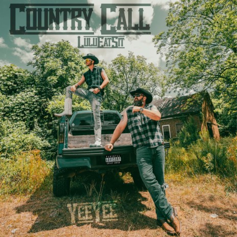 Country Call (Yee Yee) | Boomplay Music