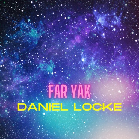 Far Yak | Boomplay Music