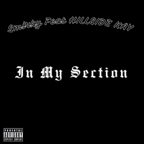 In My Section, Feat HILLSIDE KAY | Boomplay Music