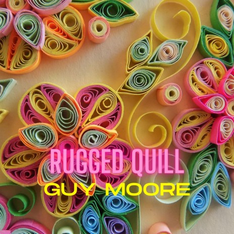 Rugged Quill