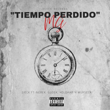 Tiempo Perdido ft. YoloHap, Gudek, Murseck & Nerek | Boomplay Music