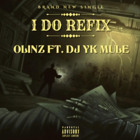 I Do Refix (Special Version) ft. Dj Yk Mule | Boomplay Music