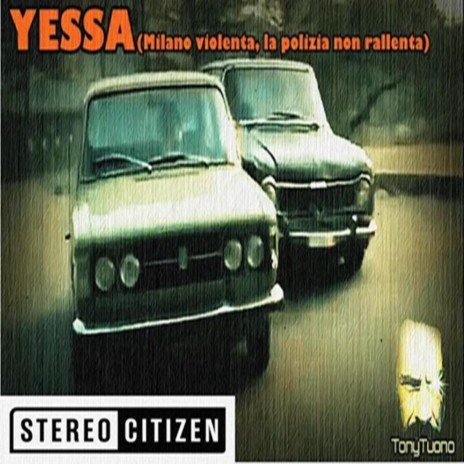 Yessa (Milano violenta,la polizia non rallenta) | Boomplay Music