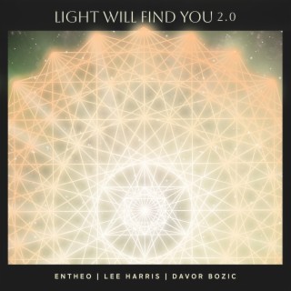 Light Will Find You 2.0