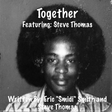 Together ft. Steve Thomas | Boomplay Music