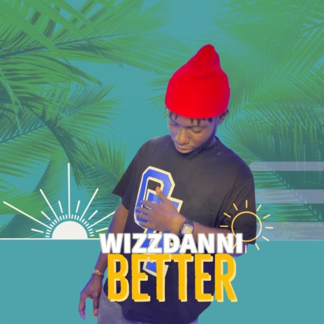 Better | Boomplay Music